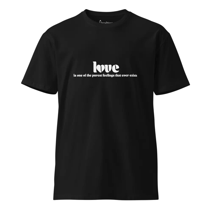 Pure Love as couler unisex premium t-shirt ( white version ) product image (1)