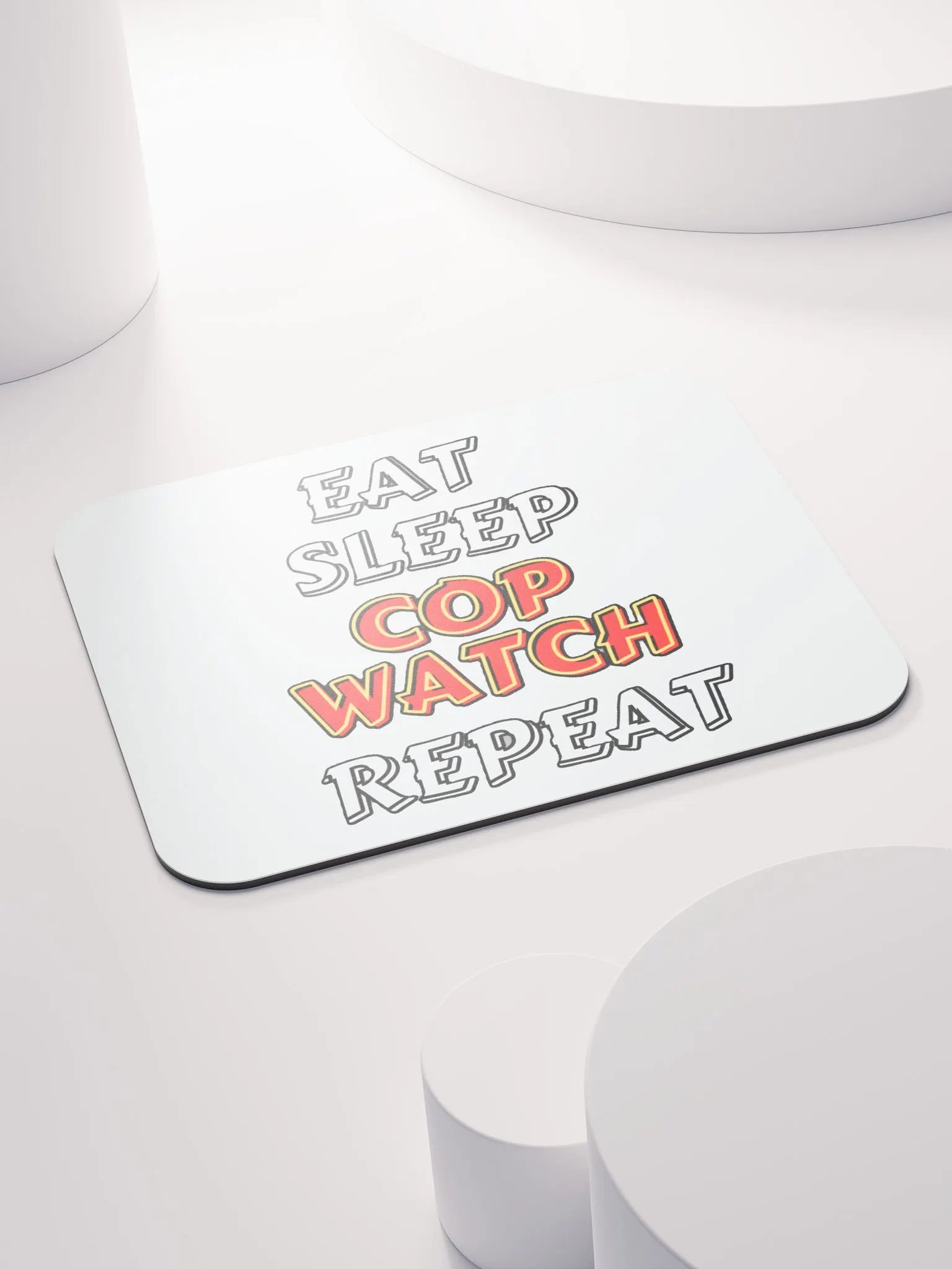EAT, SLEEP, COPWATCH, REPEAT product image (4)