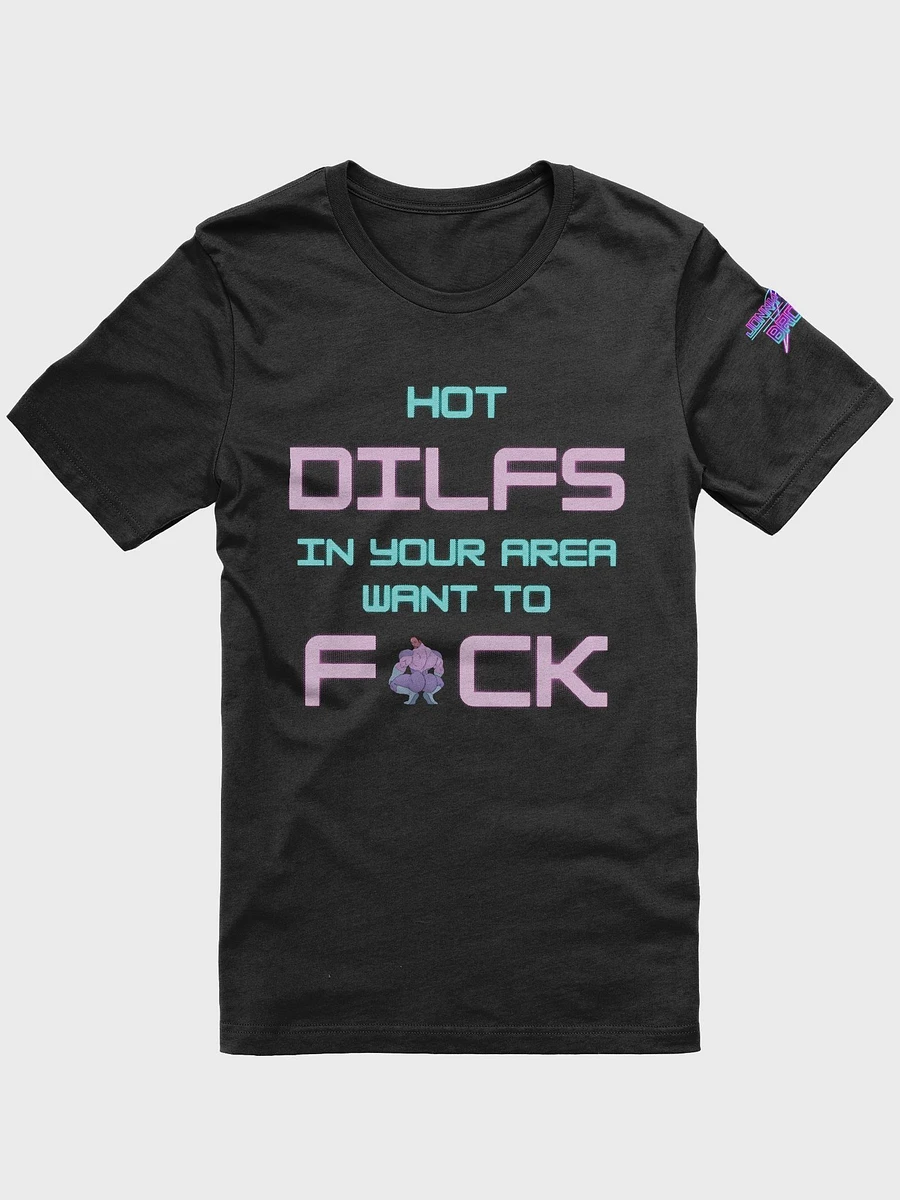 Hot Dilfs Want to Shirt product image (1)