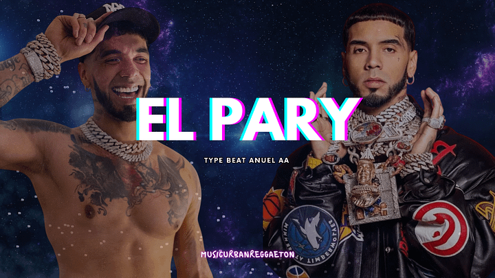 Type Beat Sound AnuelAA - EL PARY MP3 SESSION #2 - FREE product image (2)