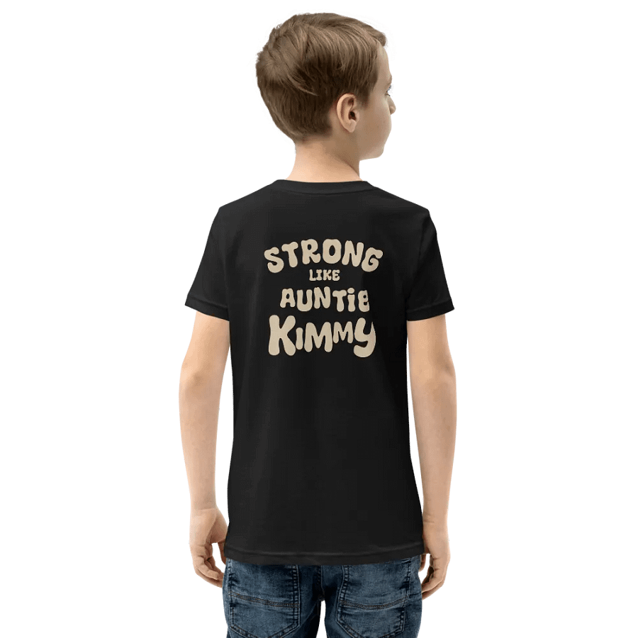Strong Like Auntie Kimmy [YOUTH Tee] product image (1)