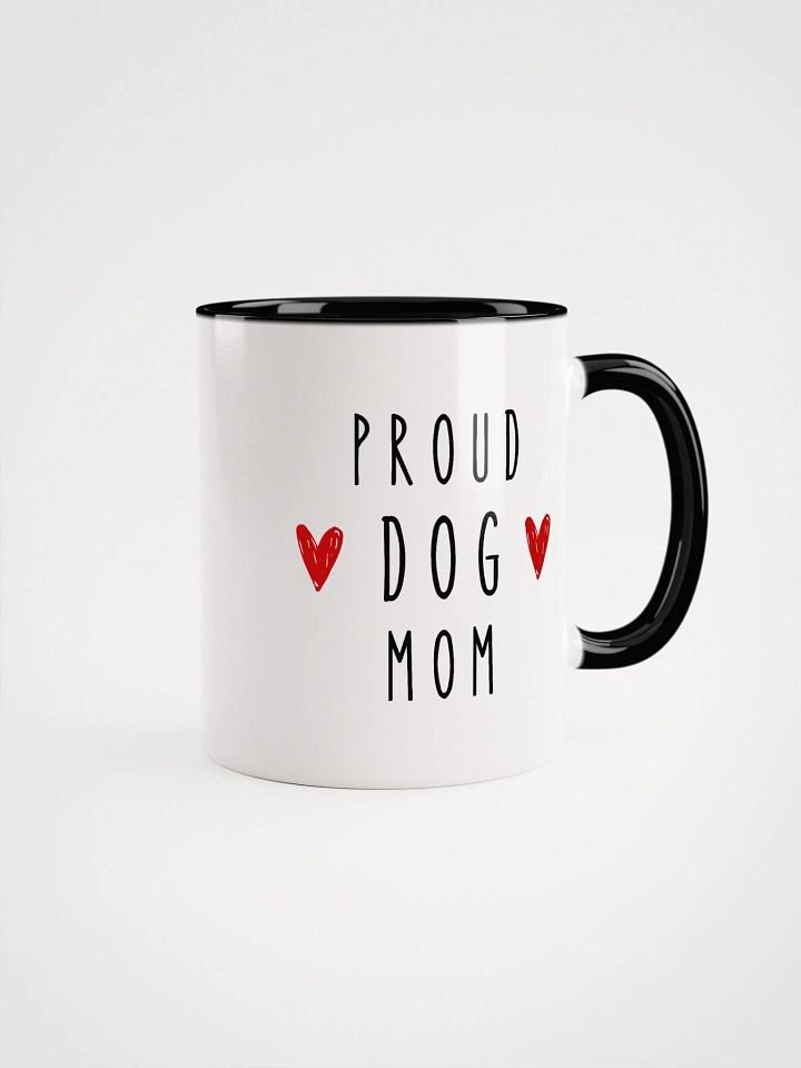 Proud Dog Mom - White Ceramic Mug with color inside product image (1)