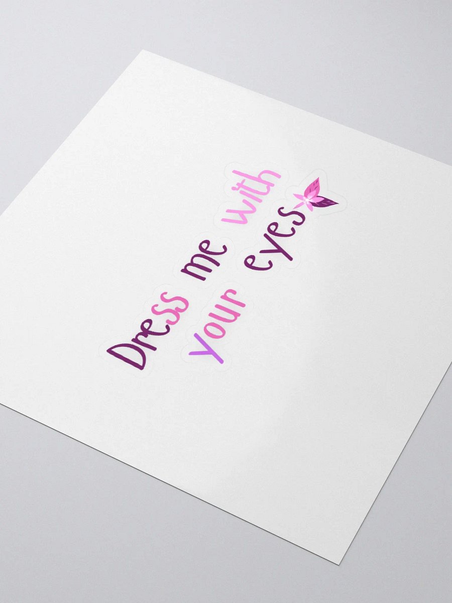 Dress me with your eyes Kiss Cut Stickers product image (11)