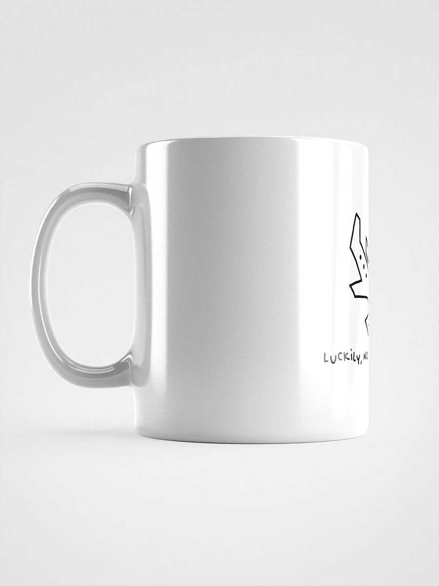 Luckily, No One Was Injured Mug product image (4)