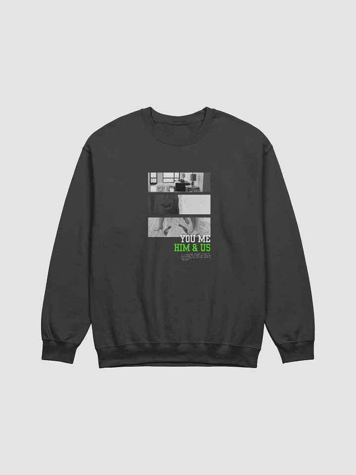 You Me Him & Us - Triptych Sweatshirt product image (1)
