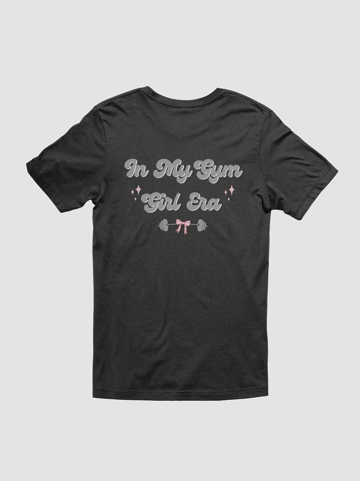 In My Gym Girl Era t-shirt product image (12)