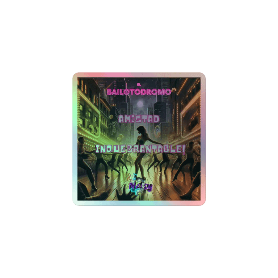 Sticker holográfico Amistad Inquebrantable product image (1)