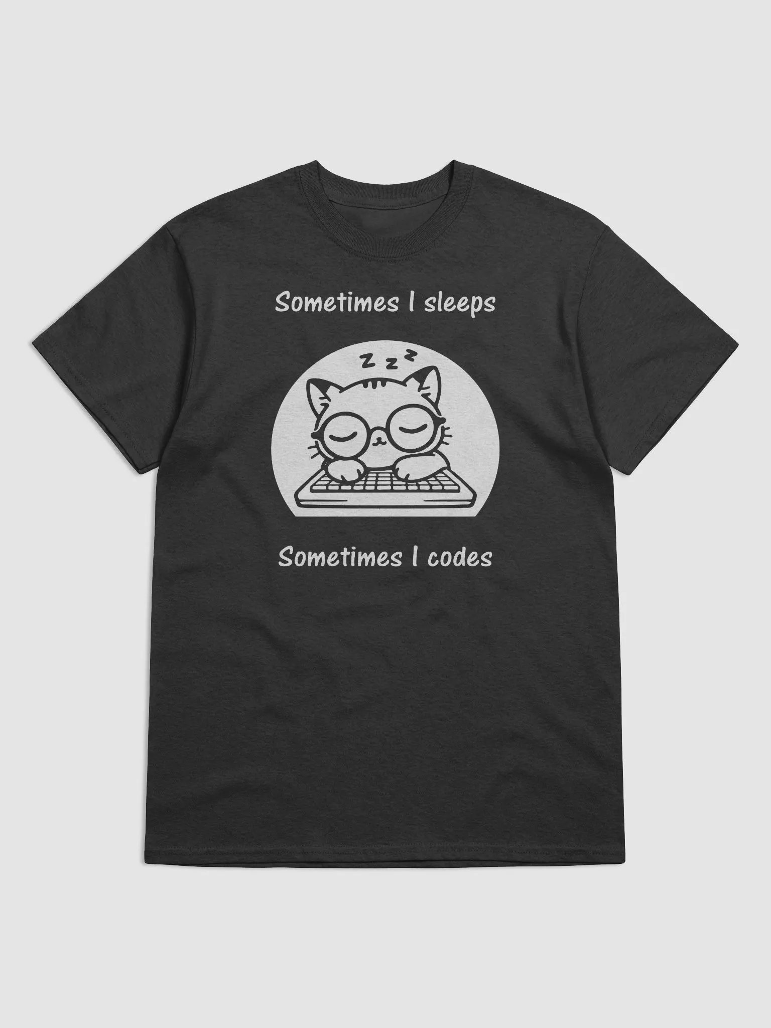 "Sometimes I Sleeps. Sometimes I Codes." Cute, Funny Nerdy Cat Coder T-Shirt product image (2)