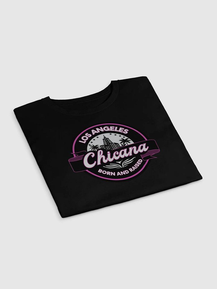 Chicana Born and Raised in LA Crop Top T-Shirt product image (2)