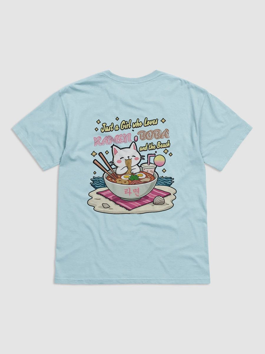Just a Girl who Loves Ramen, Boba, and the Beach T-Shirt product image (2)