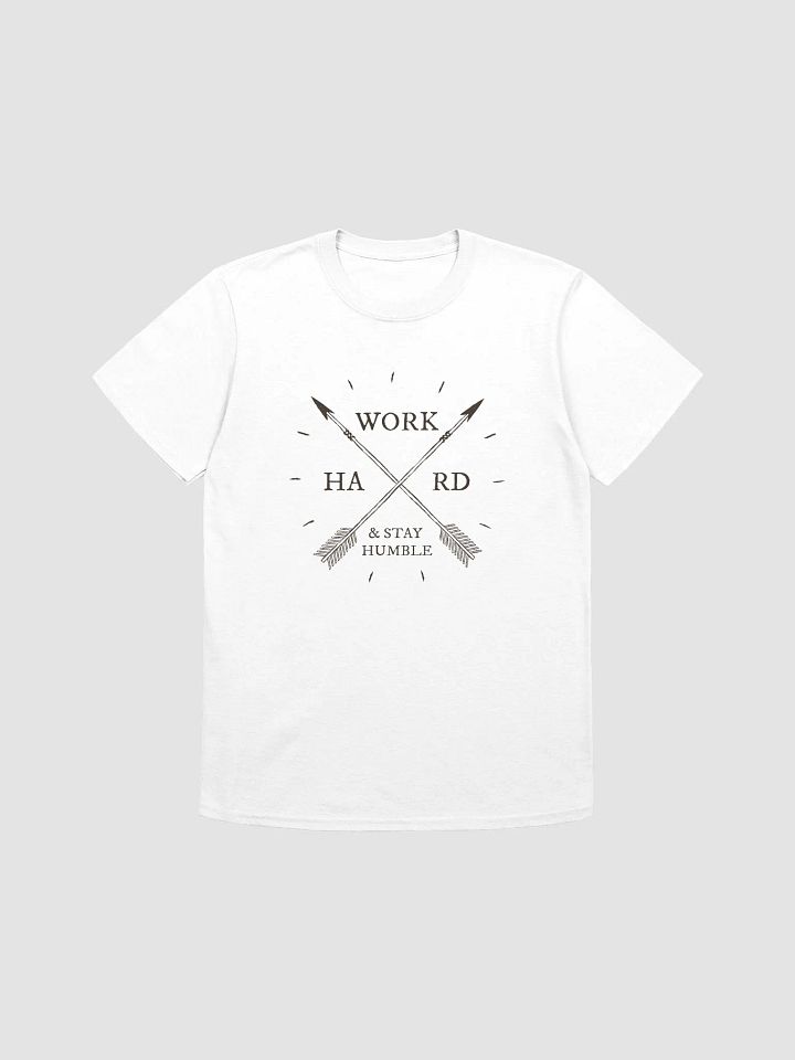 'Work Hard & Stay Humble' Unisex T-Shirt product image (19)