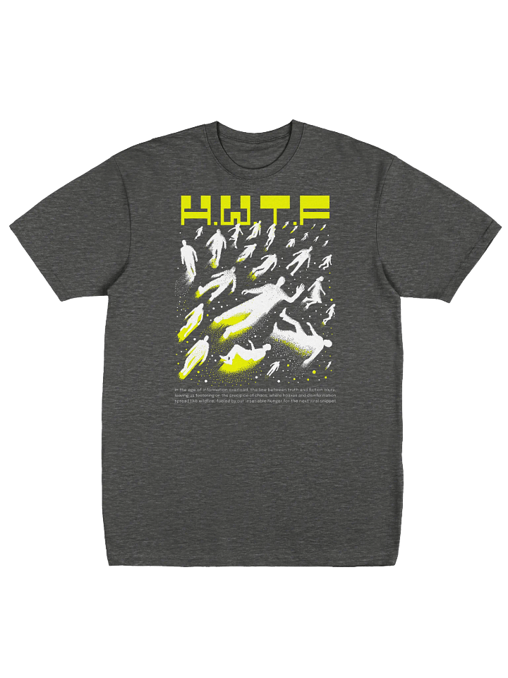 #HWTF premium t- shirt product image (1)