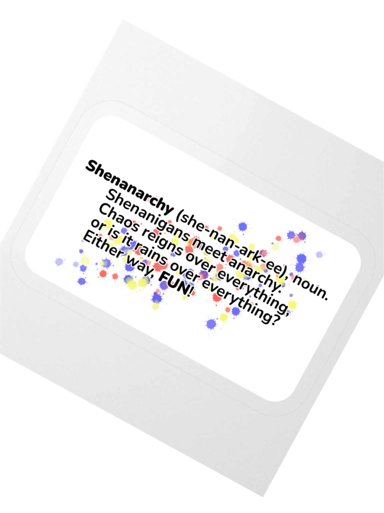 Shenanarchy Sticker product image (2)