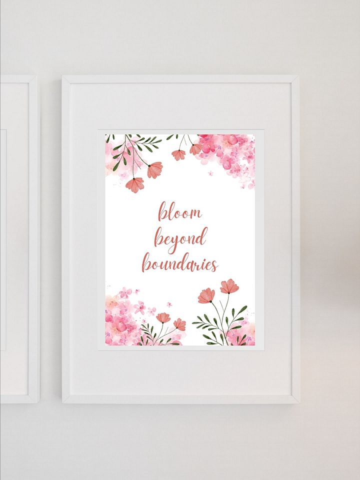 Bloom Beyond Boundaries Floral Wall Art - Inspirational Quote Poster, Watercolor Flower Print, Feminine Office Decor Motivational Home Decor product image (1)