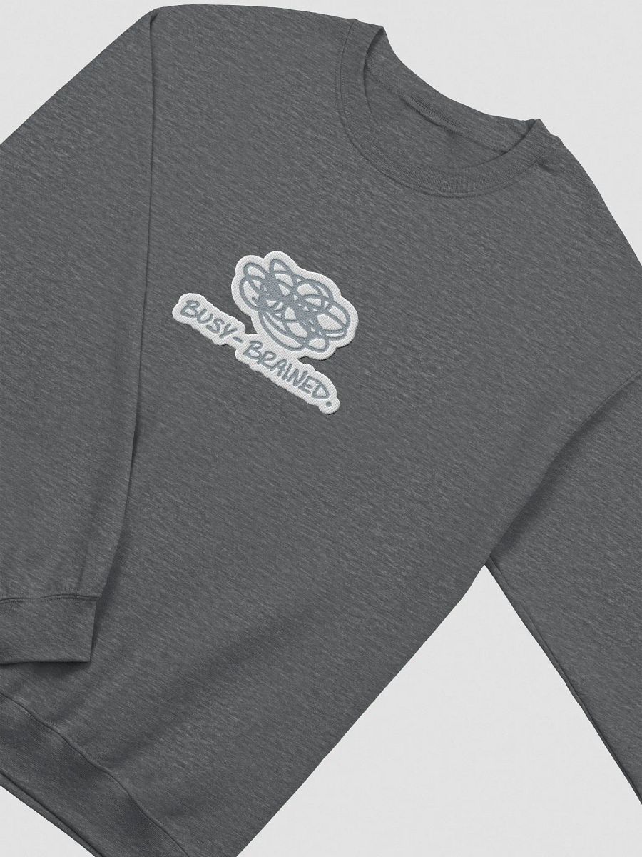 BUSY-BRAINED. (lg. grey bubble design) embroidered crewneck product image (6)