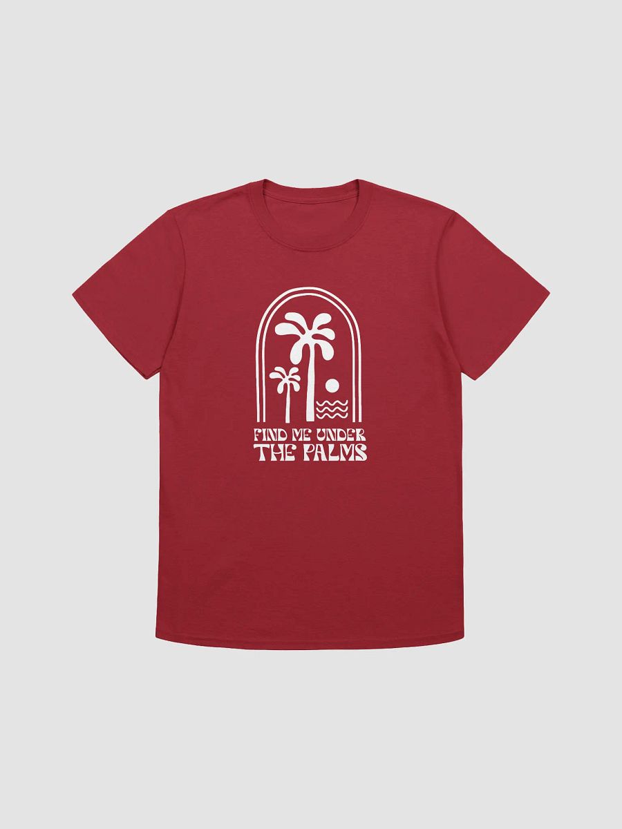 Find Me Under The Palms T-shirt product image (4)