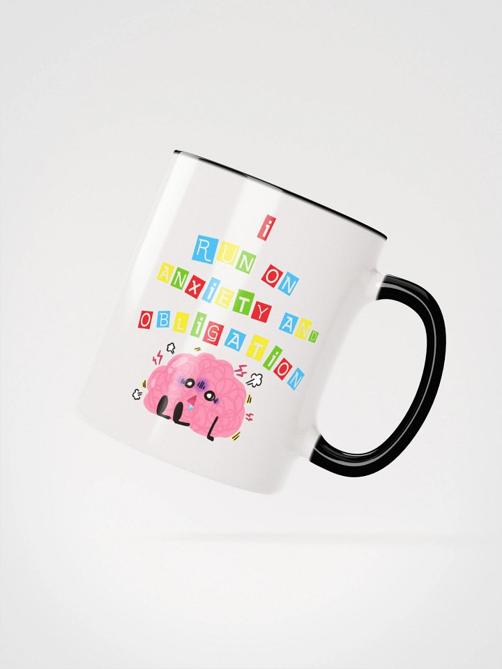 I Run On Anxiety And Obligation Accent Mug product image (4)