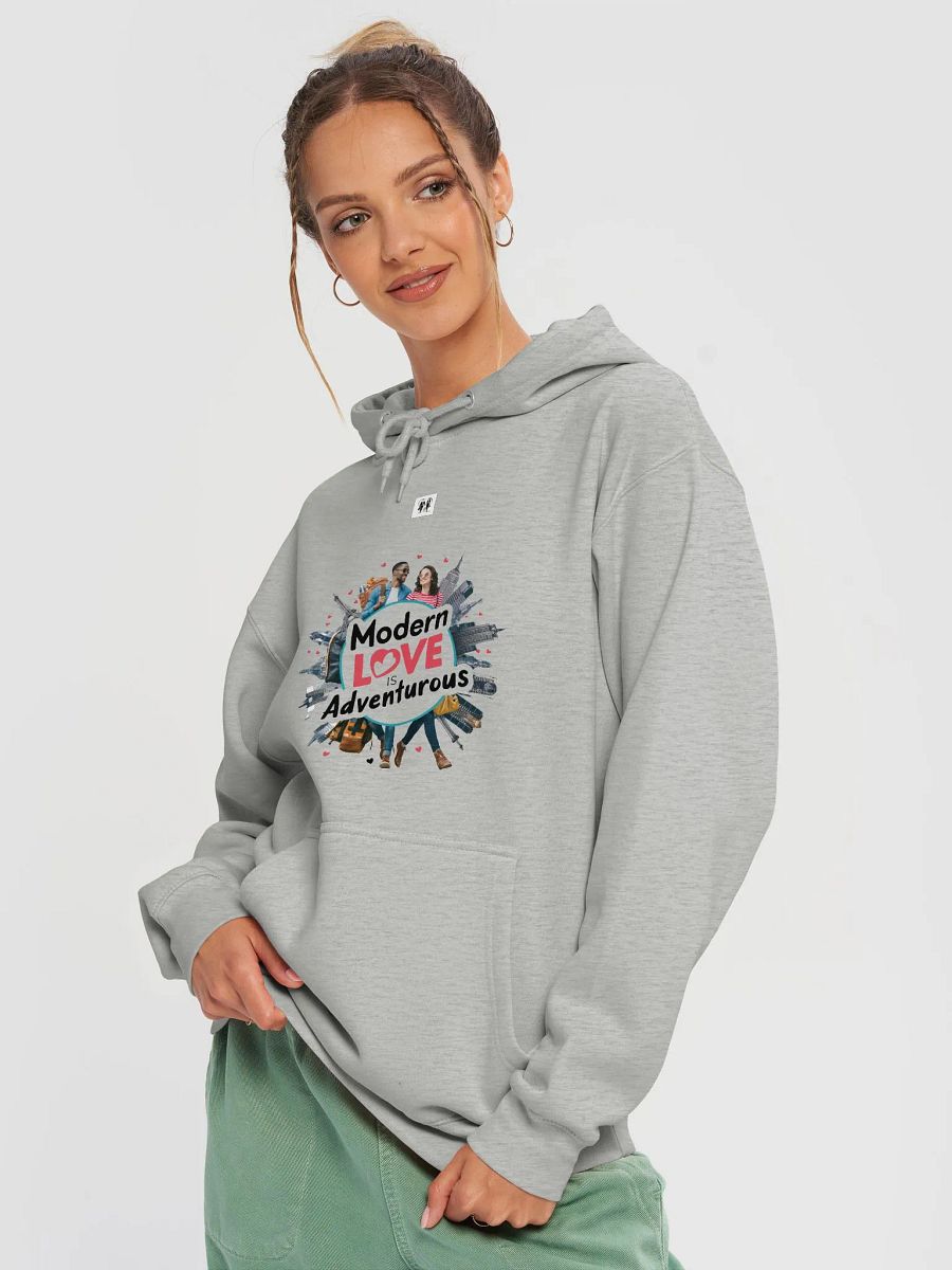 Modern Love is Adventurous Unisex Hoodie product image (3)
