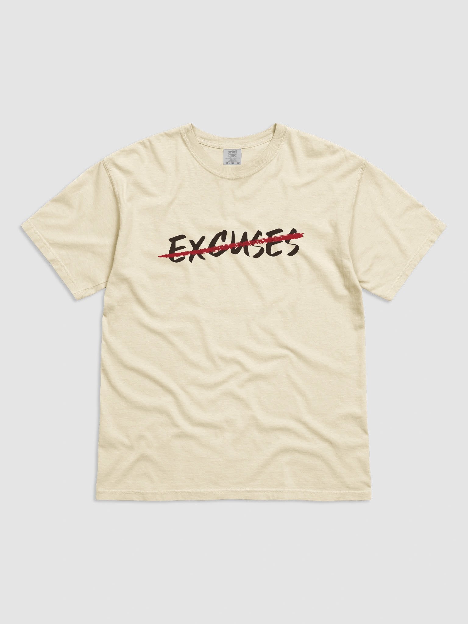Excuses tee product image (1)