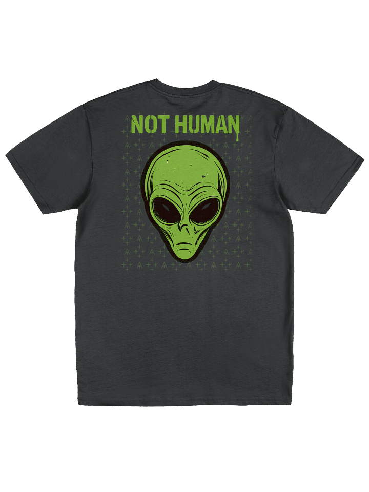 Not Human - Alien T-Shirt product image (1)