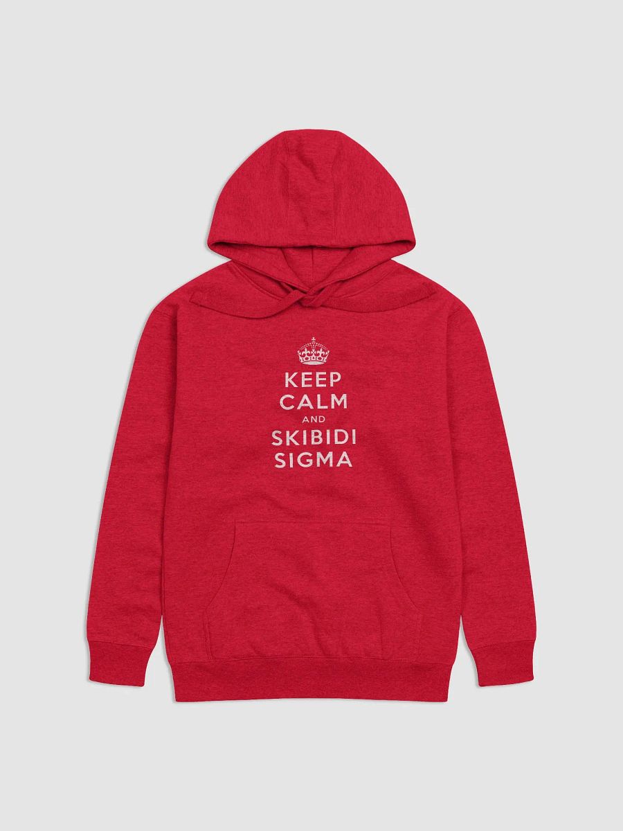 Keep calm and skibidi sigma hoodie product image (2)