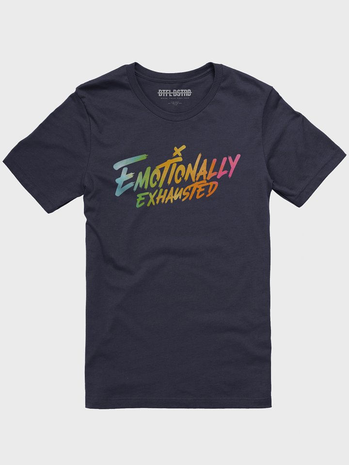 Emotionally Exhausted OG TieDye (Large) - Summer Tee product image (1)