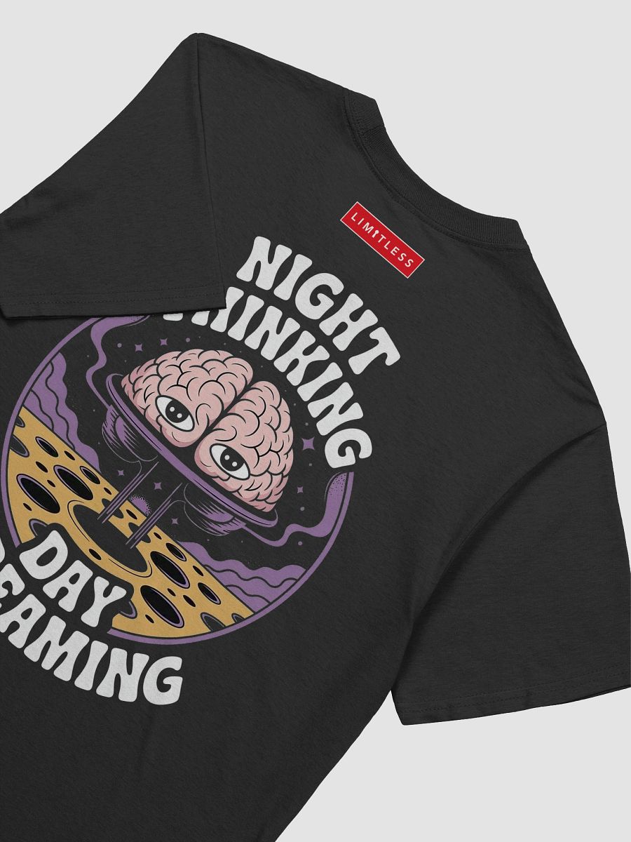 Night Thinking Day Dreaming T-shirt – Unisex Graphic Tee product image (5)