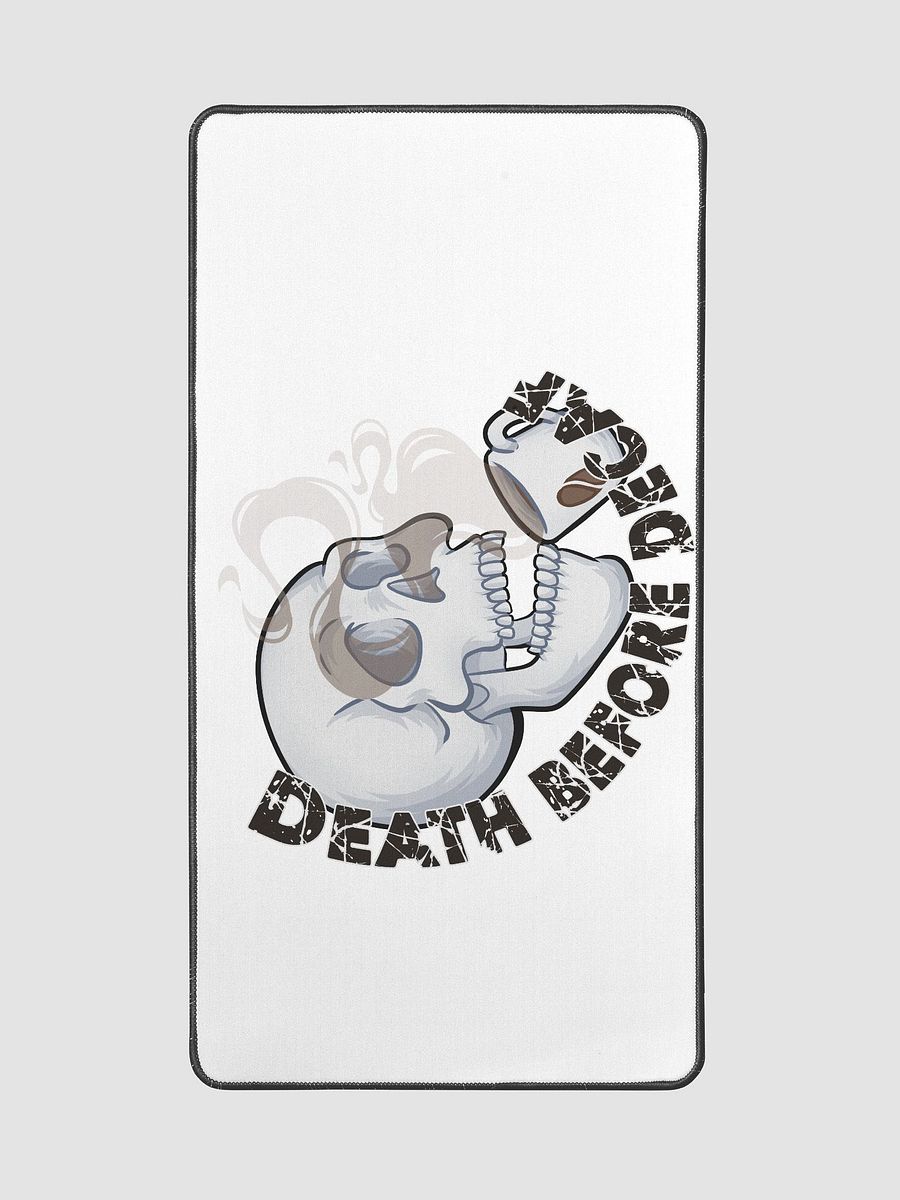 Death Before Decaf Desk Mat product image (2)