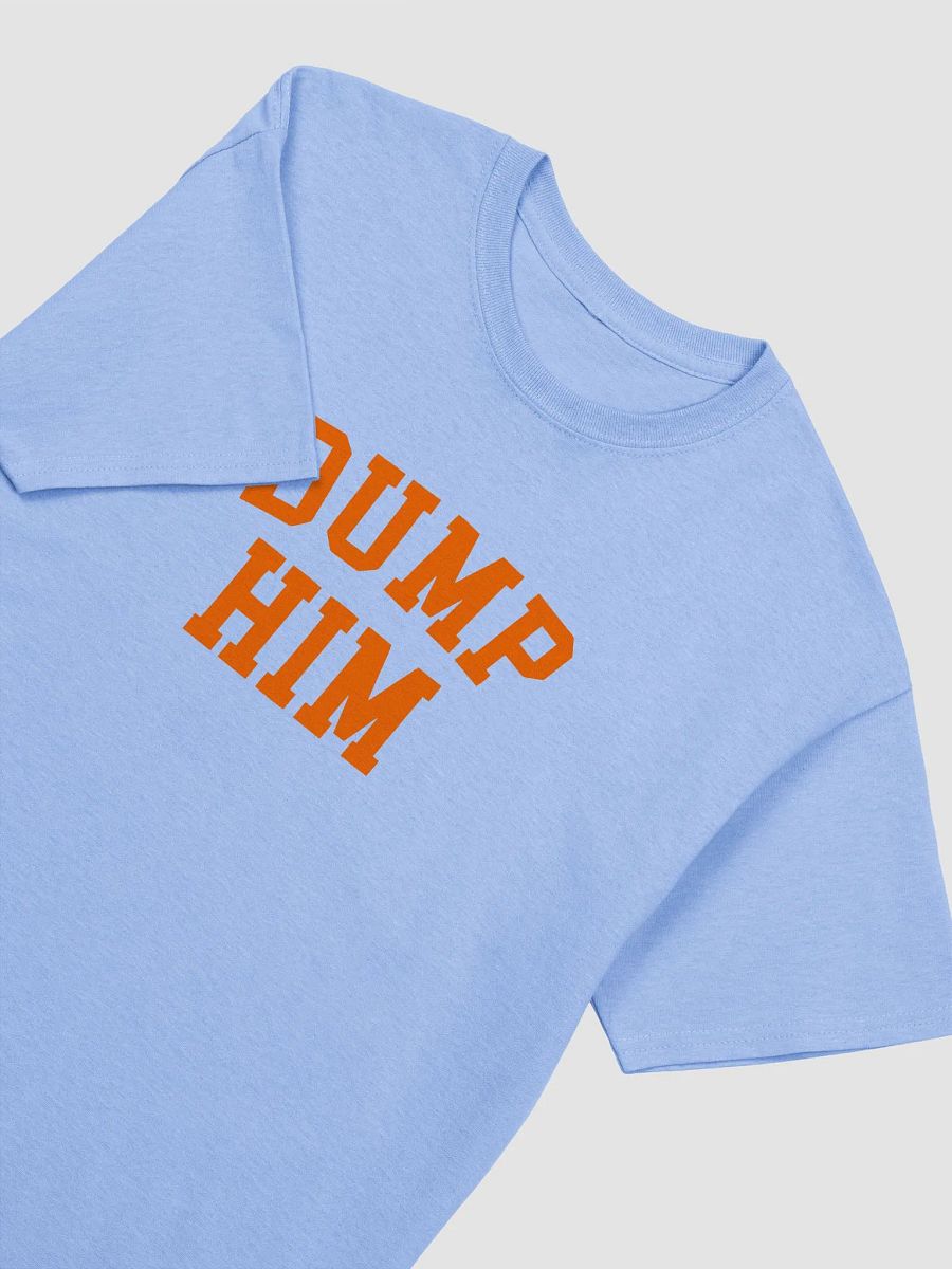 Dump Him product image (15)