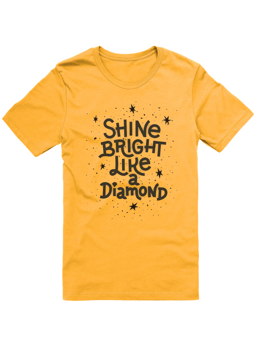 Shine Bright Unisex T-Shirt product image (42)