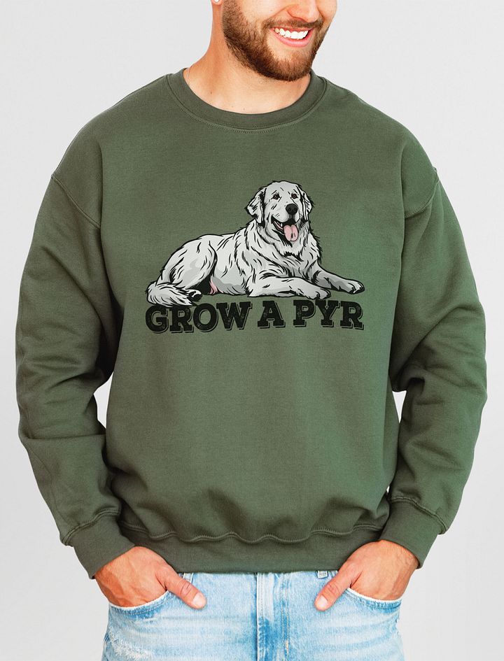 Grow a Pyr Sweatshirt of a Great Pyrenees | Funny Shirt for Pyr Paw-rents product image (13)