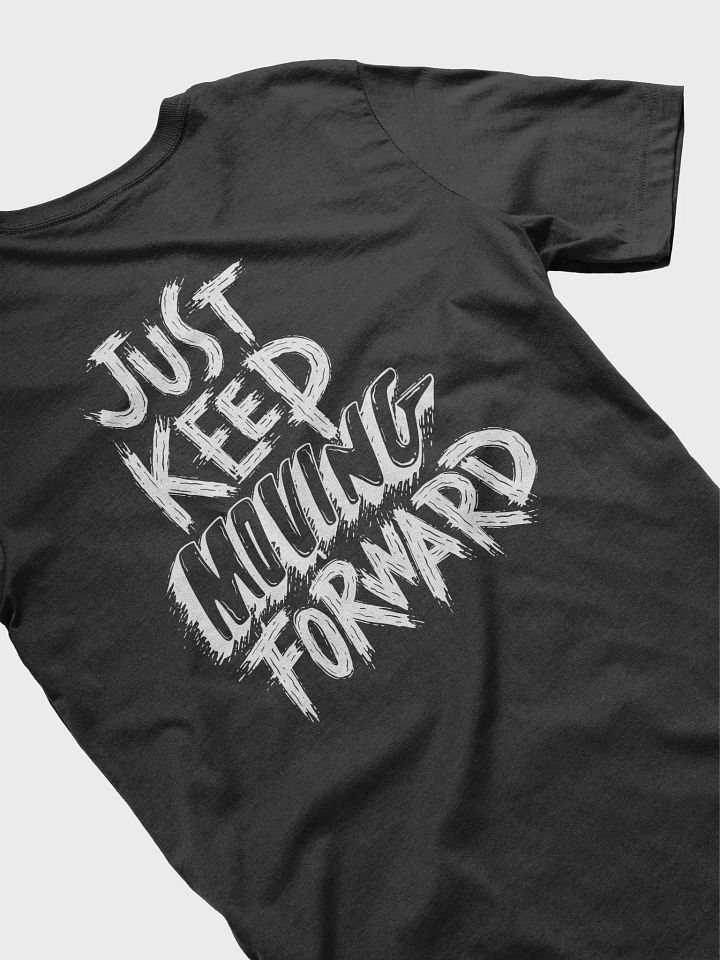 Keep Moving Forward TSHIRT product image (1)