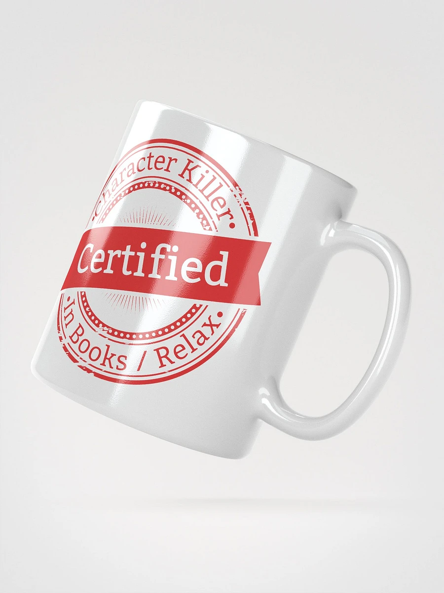 Certified Character Killer White Ceramic Mug product image (2)