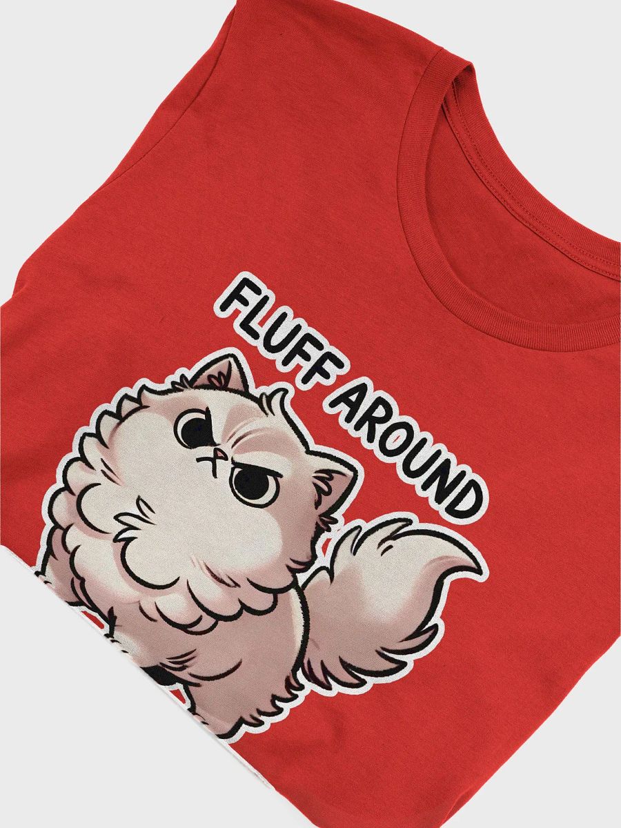 Fluff around and find out dark t-shirt product image (5)