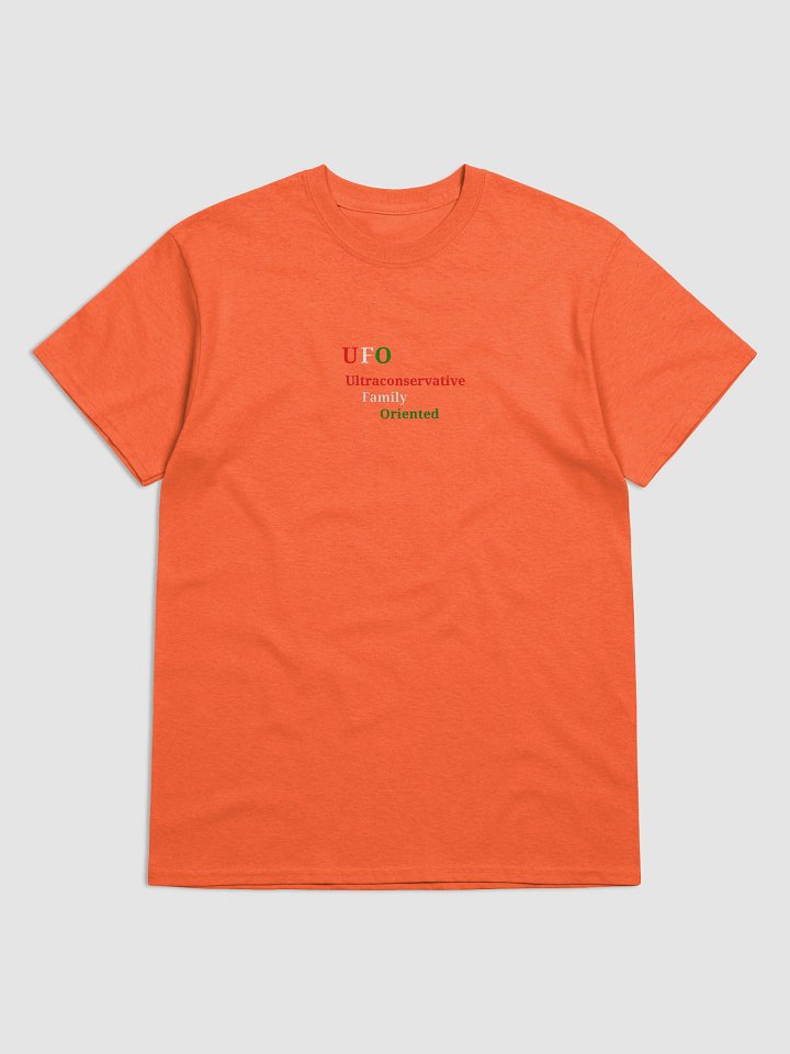 UFO Ultraconservative Family Oriented T-Shirt product image (1)