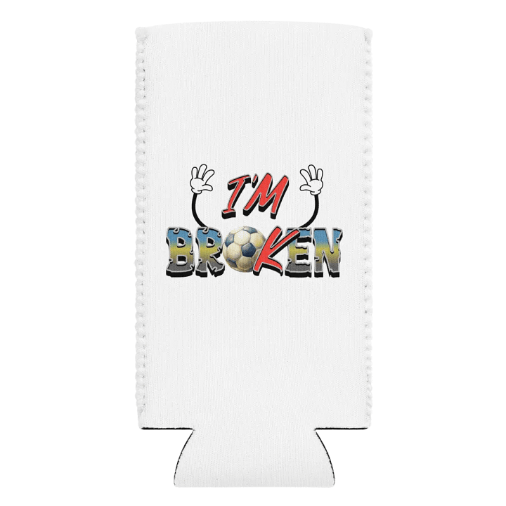 Im Broken Soccer Ball Coozie Can Cooler product image (2)