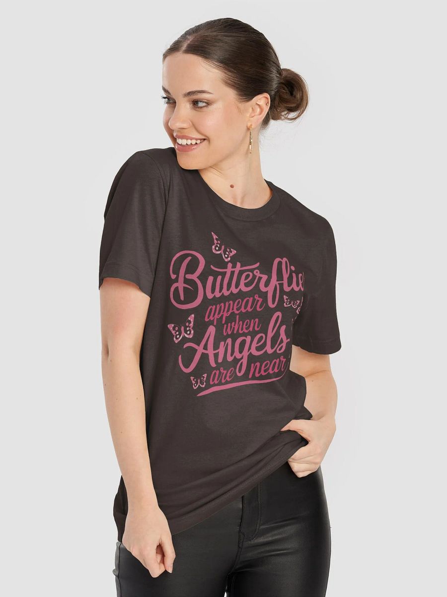 Butterflies Appear When Angels Are Near T-Shirt product image (61)