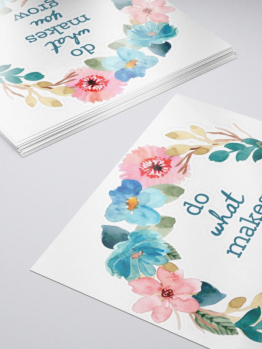 Do What Makes You Grow Sticker product image (5)
