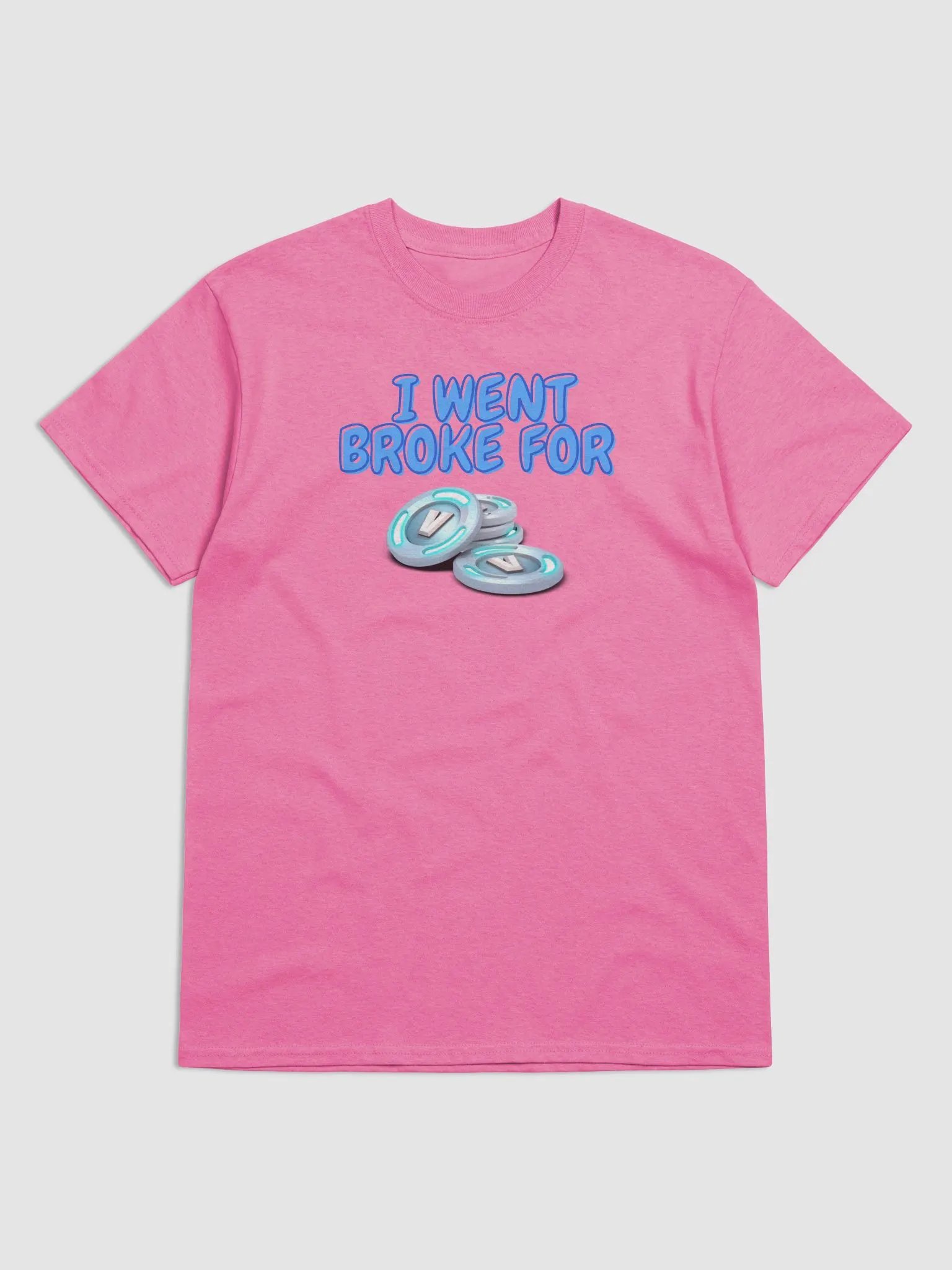 i went broke for vbucks product image (1)