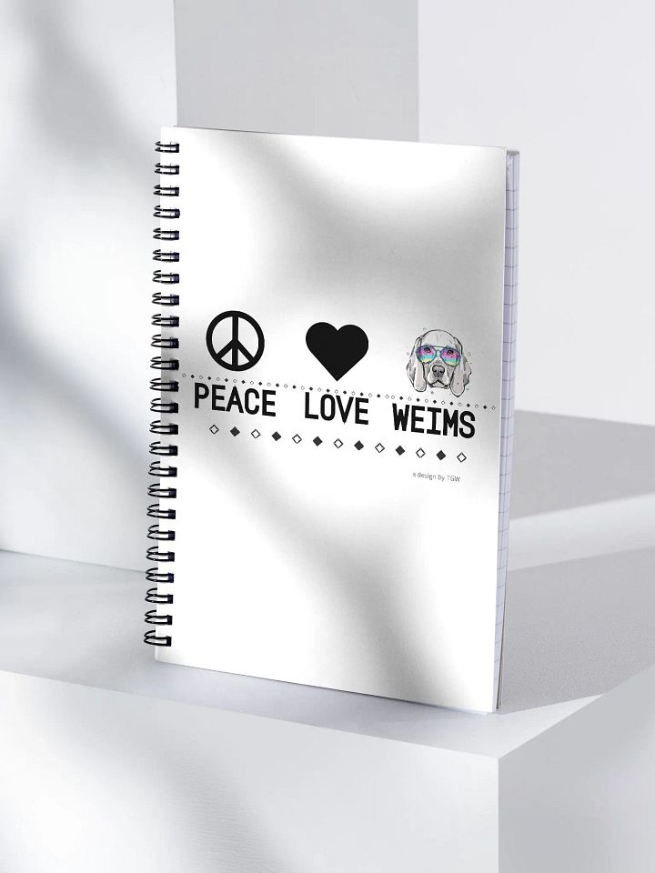 Peace Love Weims - Spiral Notebook product image (1)