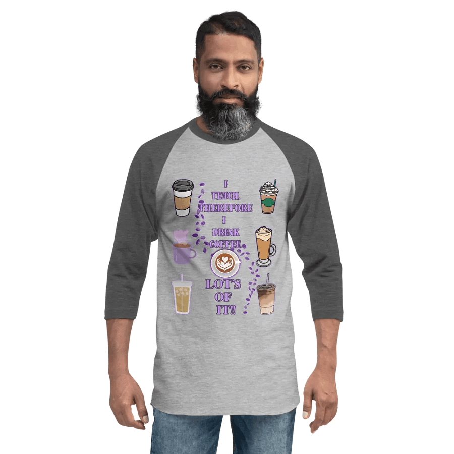 Teacher's Coffee Break raglan Tee product image (2)