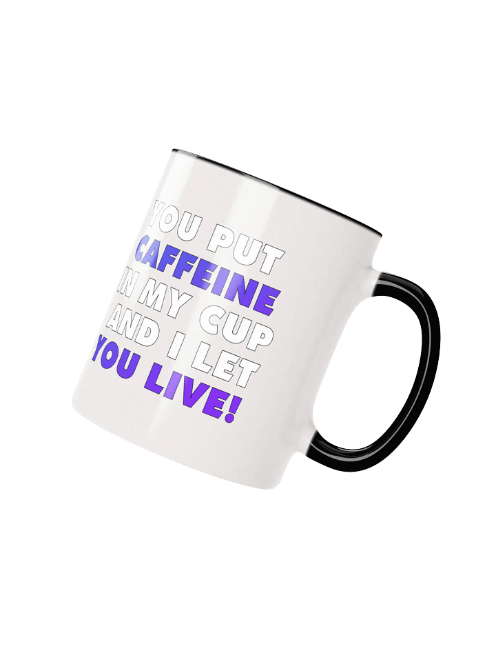 Give Caffeine Mug with Color Inside/On Handle (11oz or 15oz) product image (26)