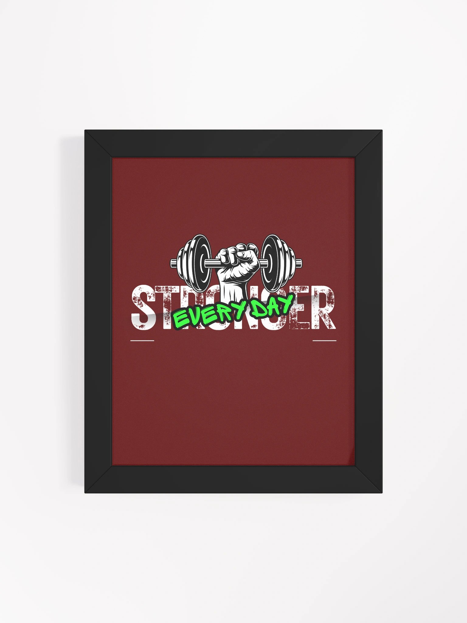 Stronger Every Day Framed Poster product image (4)