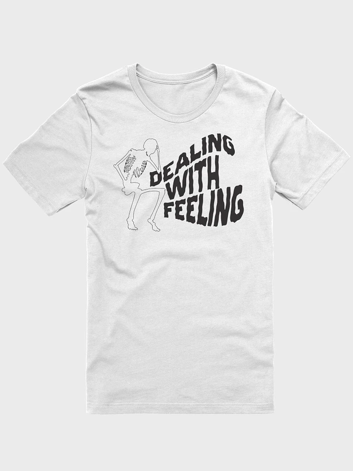 Dealing with Feeling T-Shirt (Straight Cut) product image (1)