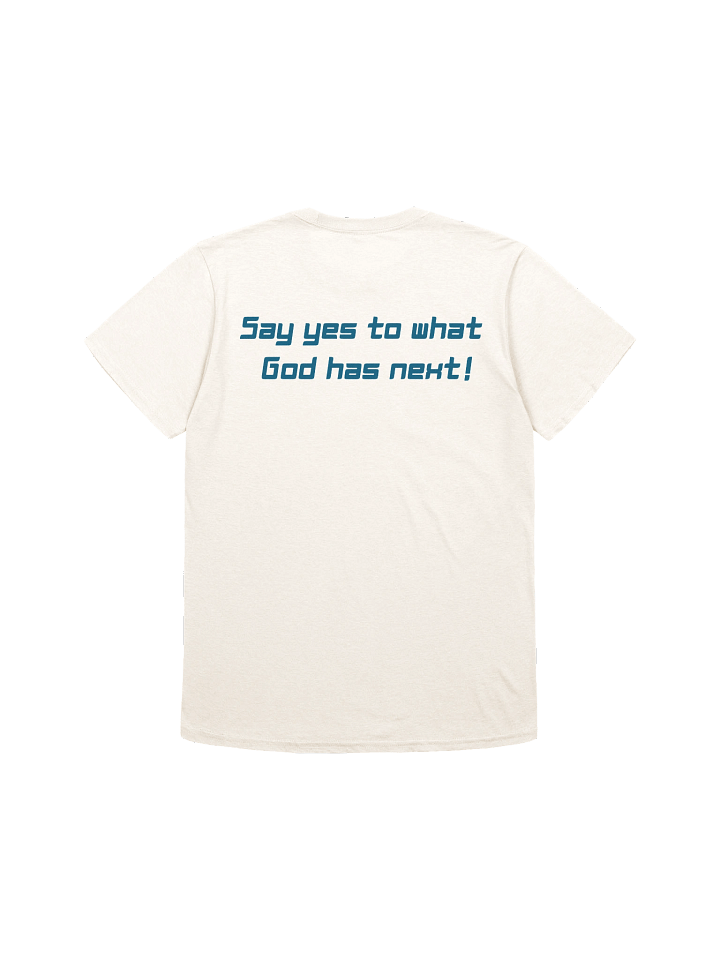 Say YES to what God has next product image (2)