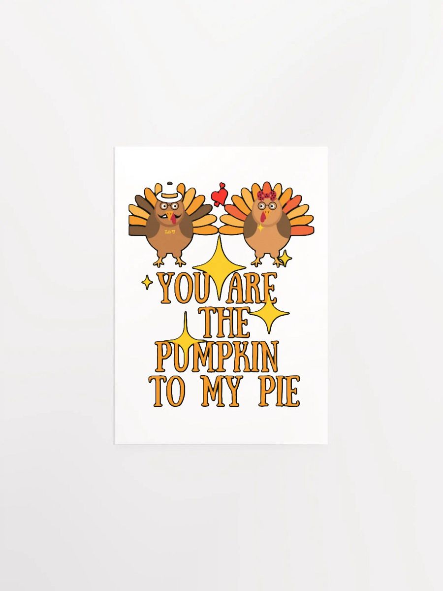 YOU ARE THE PUMPKIN TO MY PIE product image (3)