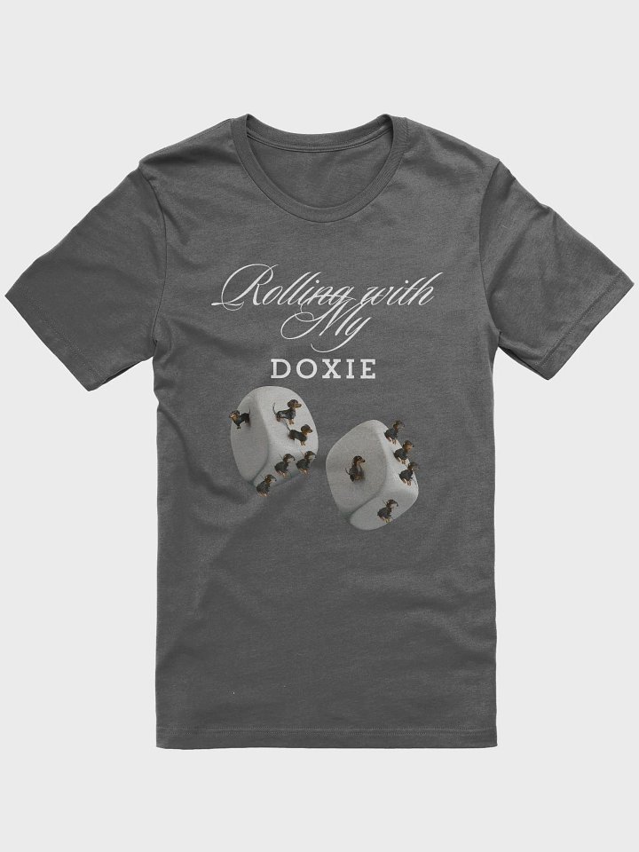 Rolling with my Doxie T-Shirt product image (2)