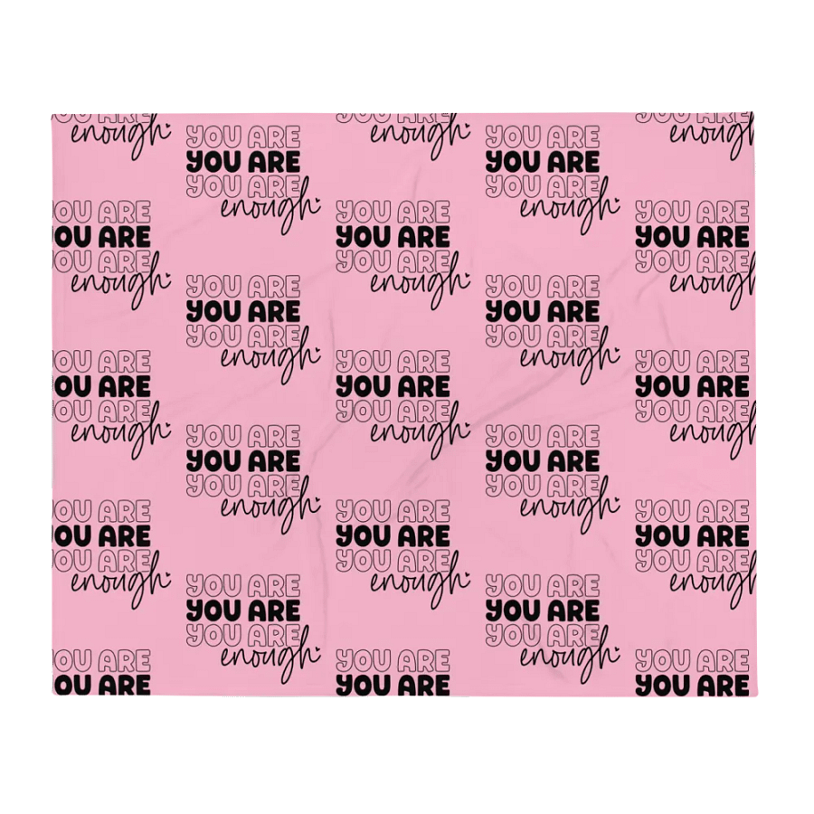 You Are Enough Blanket product image (1)