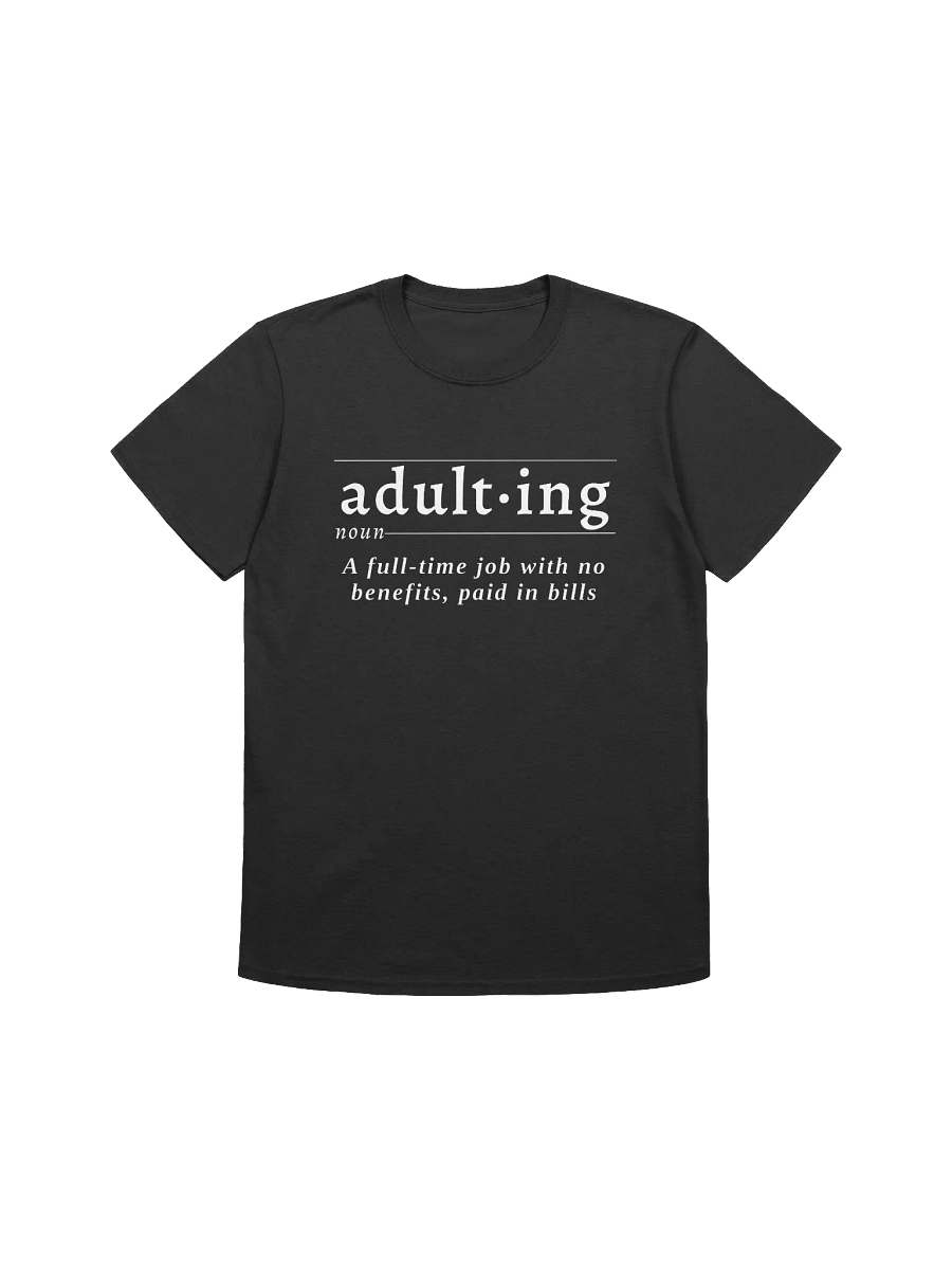 Adulting Def Unisex Tee v2 product image (1)