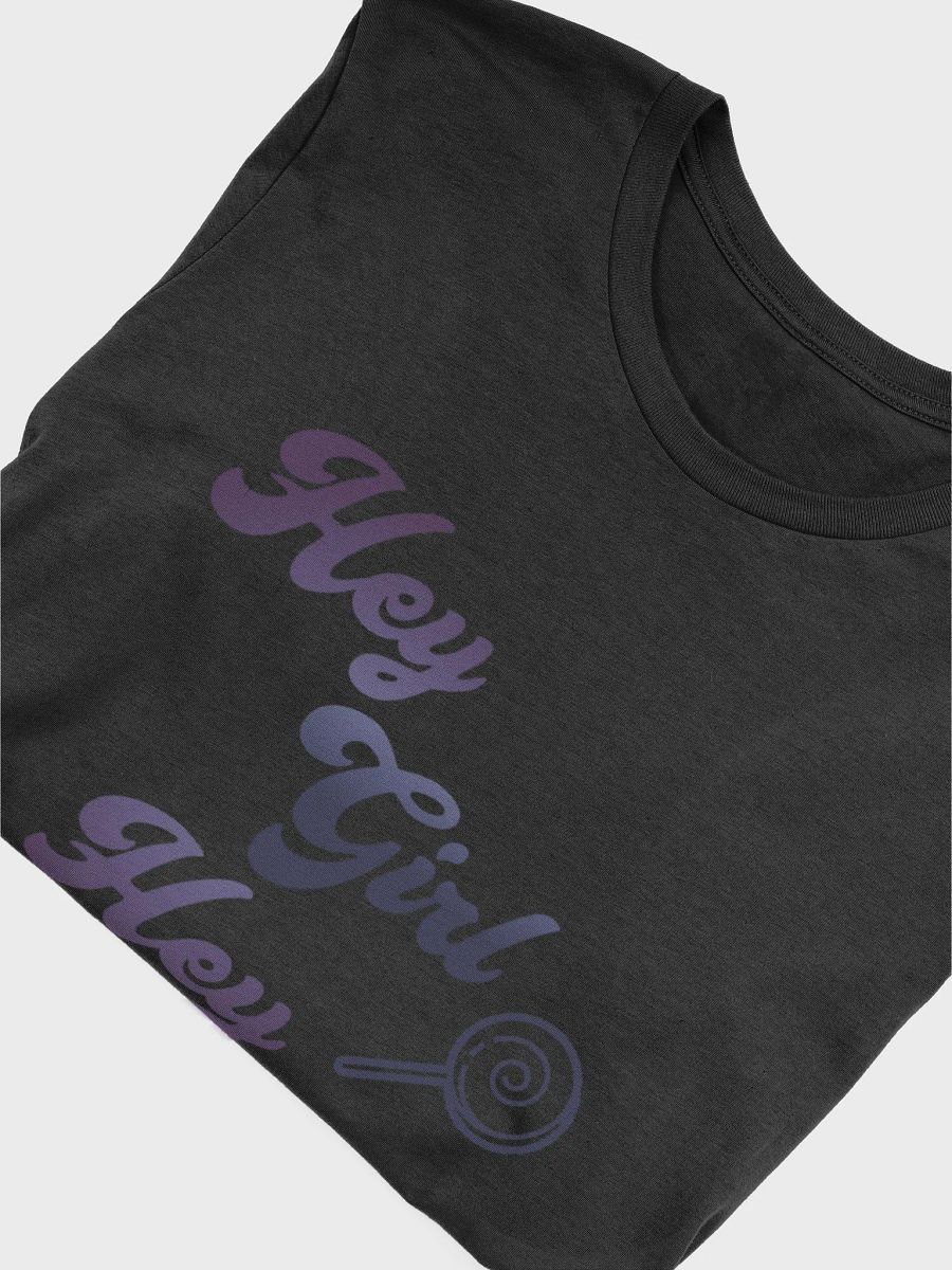 Hey Girl Hey Shirt! product image (5)